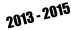 2013 - 2015