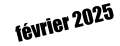 février 2025