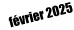 février 2025